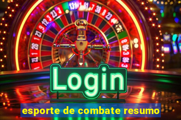 esporte de combate resumo